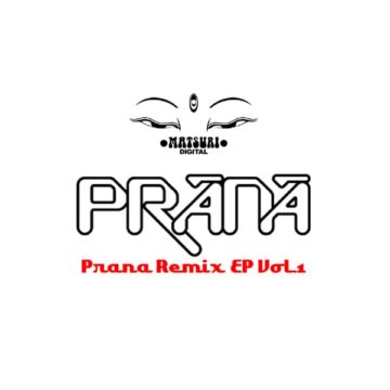 PRANA REMIX EP Vol.1